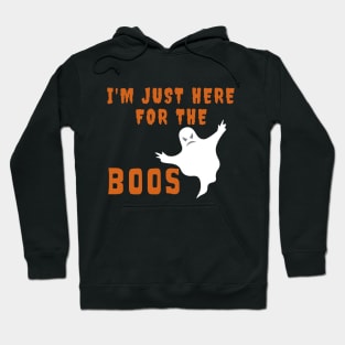 Funny Halloween Design With Ghost - Just Here For The Boos - Shirt Hoodie